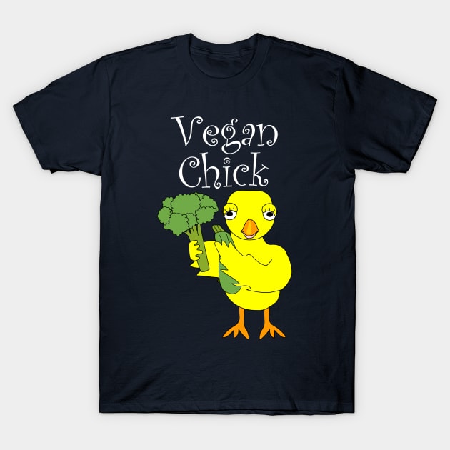 Vegan Chick White Chick T-Shirt by Barthol Graphics